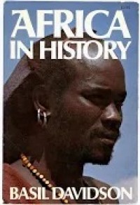 Image of Africa in history; themes and outlines./ by Basil Davidson