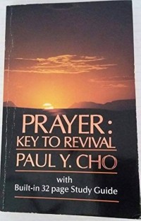 Image of Prayer, key to revival / Paul Y. Cho with R. Whitney Manzano.