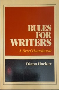 Image of Rules for writers : a brief handbook / Diana Hacker.