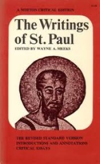 Image of The writings of St. Paul. Edited by Wayne A. Meeks.
